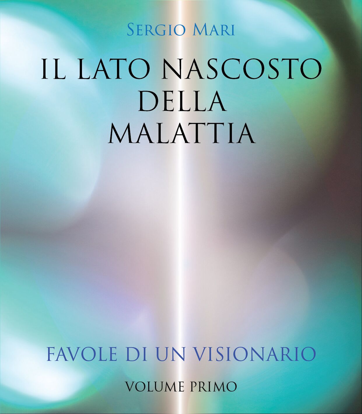 IL LATO NASCOSTO DELLA MALATTIA